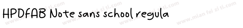 HPDFAB Note sans school regular字体转换